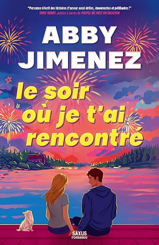 Le Soir où je t'ai rencontré - Abby Jimenez (2026)