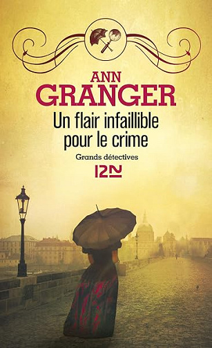 Un flair infaillible pour le crime - Ann Granger