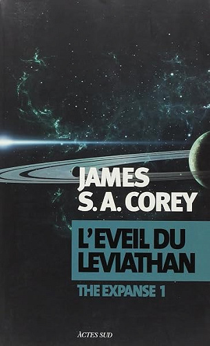 L'Éveil du Léviathan: The Expanse 1 - James S. A. Corey