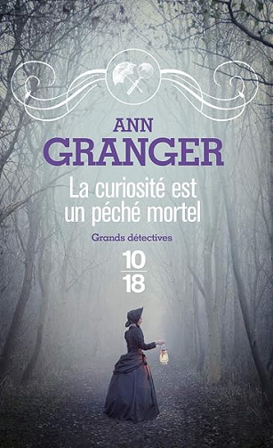 La curiosité est un péché mortel - Ann Granger