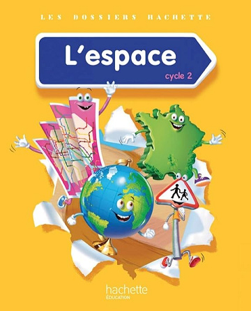 Les Dossiers Hachette Découverte du monde Cycle 2 - L'espace - Livre élève - Ed. 2014 - Angélique Le Van Gong, Isabelle Carlier