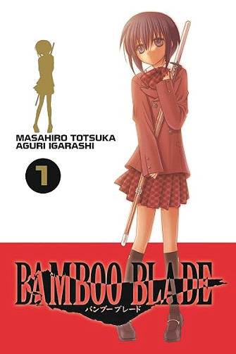 Bamboo Blade: Vol 1 - Masahiro Totsuka