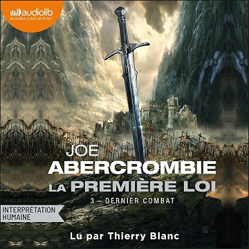Dernier combat: La Première Loi, Vol. 3 - Joe Abercrombie, Maryvonne Ssossé (2026)