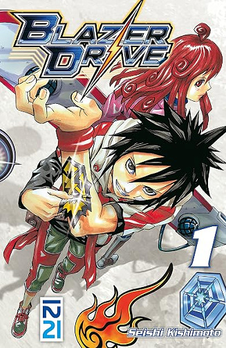 Blazer Drive - tome 01 - Seishi Kishimoto