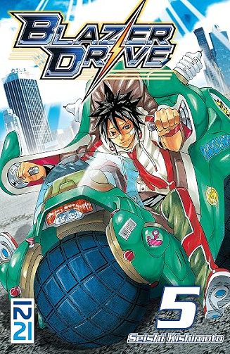 Blazer Drive - tome 05 - Seishi Kishimoto