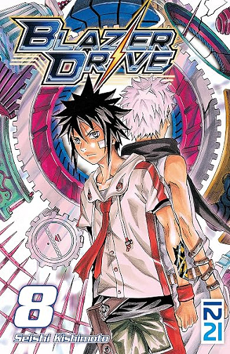 Blazer Drive - tome 08 - Seishi Kishimoto