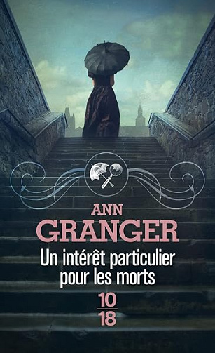 Un intérêt particulier pour les morts (01) - Ann Granger