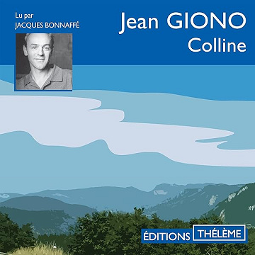 Colline: La trilogie de Pan 1 - Jean Giono