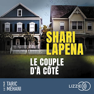 Le couple d'à côté - Shari Lapena