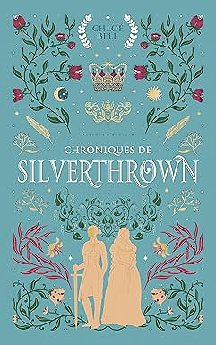 Chroniques de Silverthrown - Chloé Bell (2026)