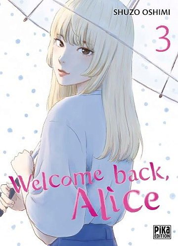 Welcome back, Alice T03 - Shuzo Oshimi