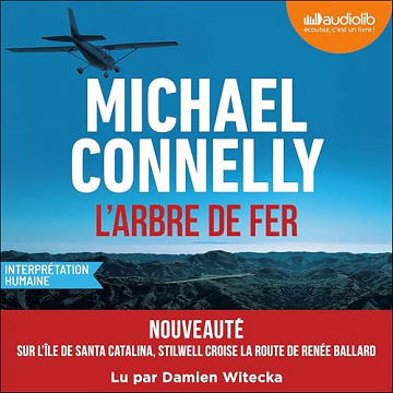 Michael Connelly -  L'Arbre de fer T2 [2026]