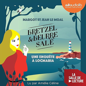 Une enquête à Locmaria: Bretzel et beurre salé Enquête 1 - Margot Le Moal, Jean Le Moal