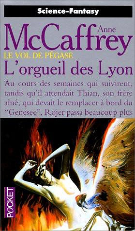 L'orgueil des Lyon - Anne McCaffrey