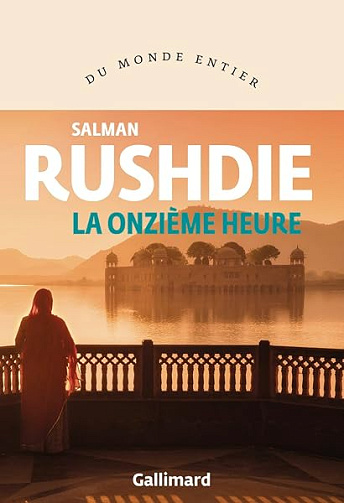 La onzième heure - Salman Rushdie (2026)