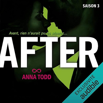 After: Saison 3 - Anna Todd
