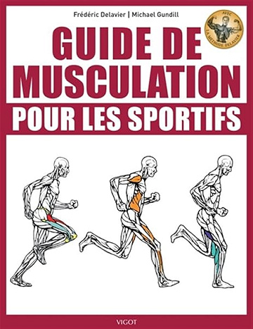 Guide de musculation pour les sportifs - Michael Gundill