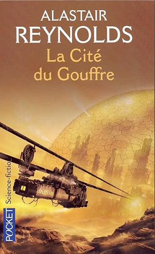 La cité du gouffre - Alastair Reynolds