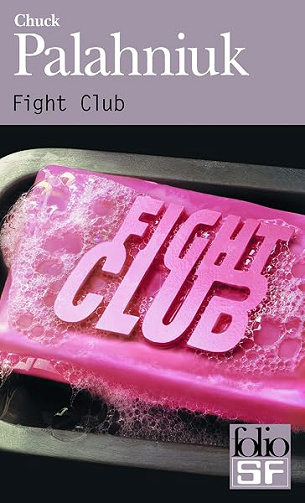 Fight Club - Chuck Palahniuk