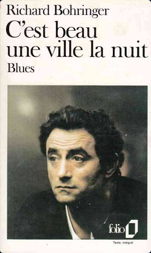 C'est beau une ville la nuit - Richard Bohringer