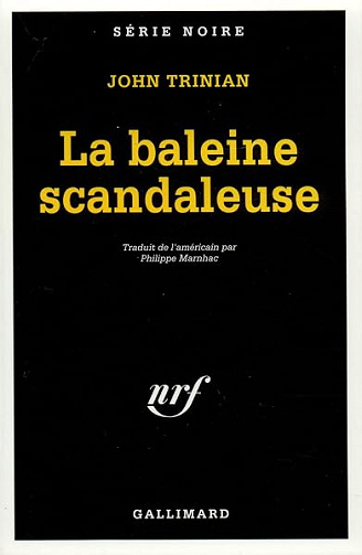 La Baleine scandaleuse - John Trinian