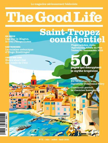 The Good Life France - Juin-Août 2026