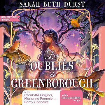 Les Oubliés de Greenborough - Sarah Beth Durst, Romain Bouder (2026)