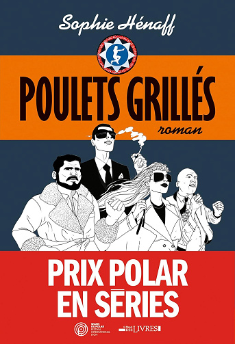 Sophie Hénaff - Poulets grillés