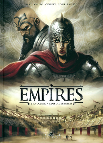 Empires - Tome 05 - La Compagnie Des Lames Brisées (2025)