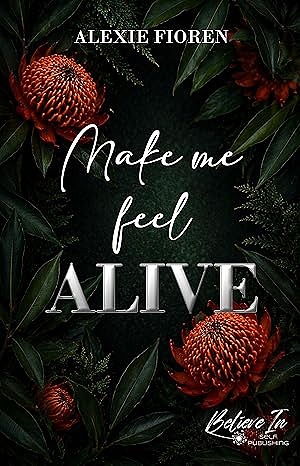 Make me feel alive - Alexie Fioren (2026)