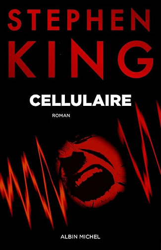 Cellulaire - Stephen King