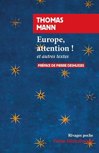 Thomas Mann - Europe, attention !: et autres textes (2026)