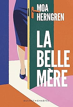 La belle-mère - Moa Herngren (2026)