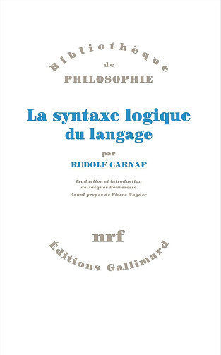 Rudolf Carnap - La syntaxe logique du langage (2026)