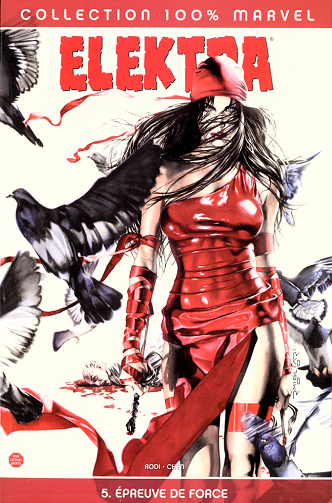 Elektra (100% Marvel - 2002) - 5. Épreuve de force