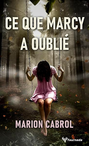 Ce que Marcy a oublié - Marion Cabrol (2026)