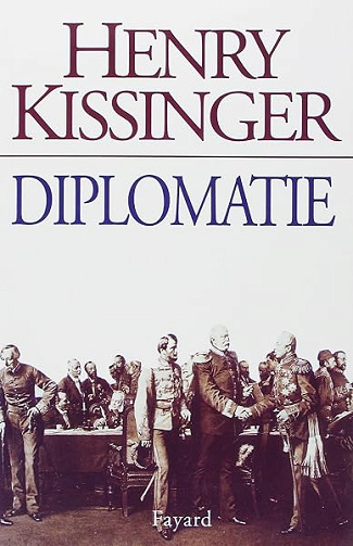 Diplomatie - Henry Kissinger