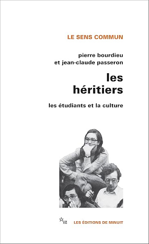 Les héritiers : Les étudiants et la culture - Pierre Bourdieu