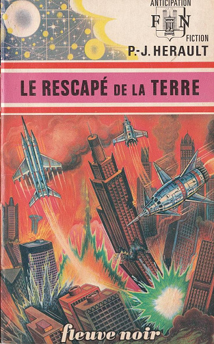 Le rescapé de la terre - Herault, P. J.