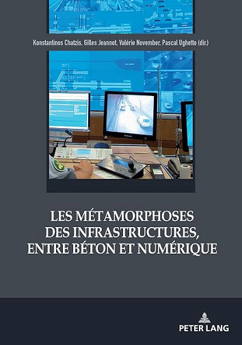 Les métamorphoses des infrastructures, entre béton et numérique - Konstantinos Chatzis