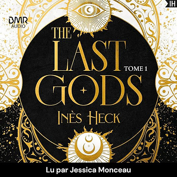 The Last Gods: The Last Gods, Tome 1 - Inès Heck (2026)