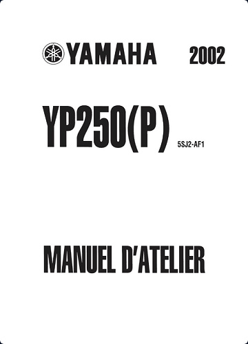 Manuel d'atelier YAMAHA YP250 Majesty250 MBK Skyliner250 Type5SJ2 02