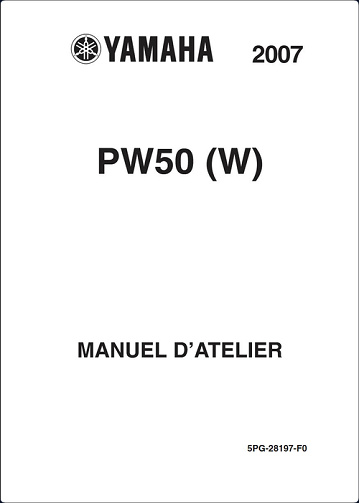 Manuel D'Atelier YAMAHA PW50 Type 5PG - 2007