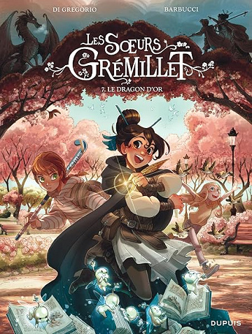 Les soeurs Grémillet - Tome 7 - Le dragon d’or - Giovanni Di Gregorio (2025)