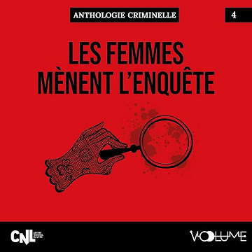Les Femmes mènent l’enquête: Anthologie criminelle, Livre 4 - Collectif (2025)