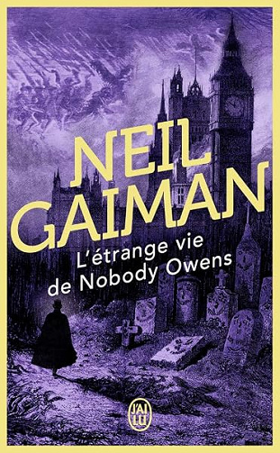 L'étrange vie de Nobody Owens - Neil Gaiman