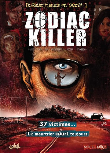 Dossier Tueurs En Série - T01 - Zodiac Killer -  Fabrice David