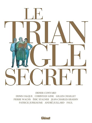Le Triangle Secret - Intégrale 2021 - Didier Convard, Pierre Wachs, Christian Gine