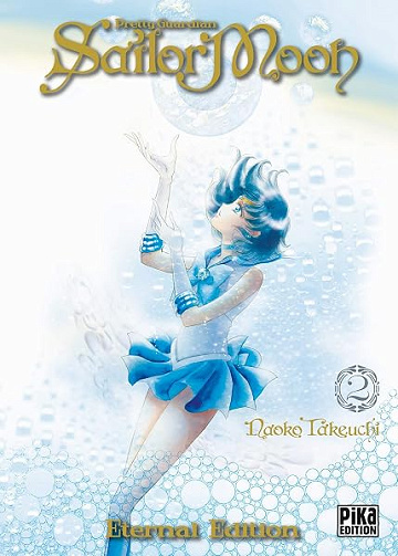 Sailor Moon Eternal Edition T02: Pretty Guardian - Naoko Takeuchi