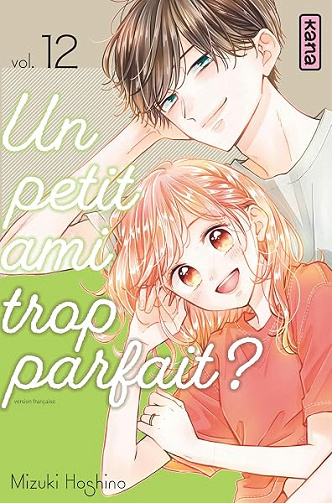 Un petit ami trop parfait ? - Tome 12 - Mizuki Oshino